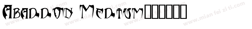 Abaddon Medium字体转换